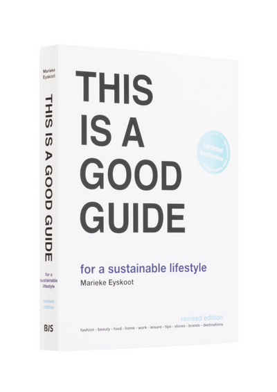 This Is a Good Guide by Marieke Eyskoot - Sustainable